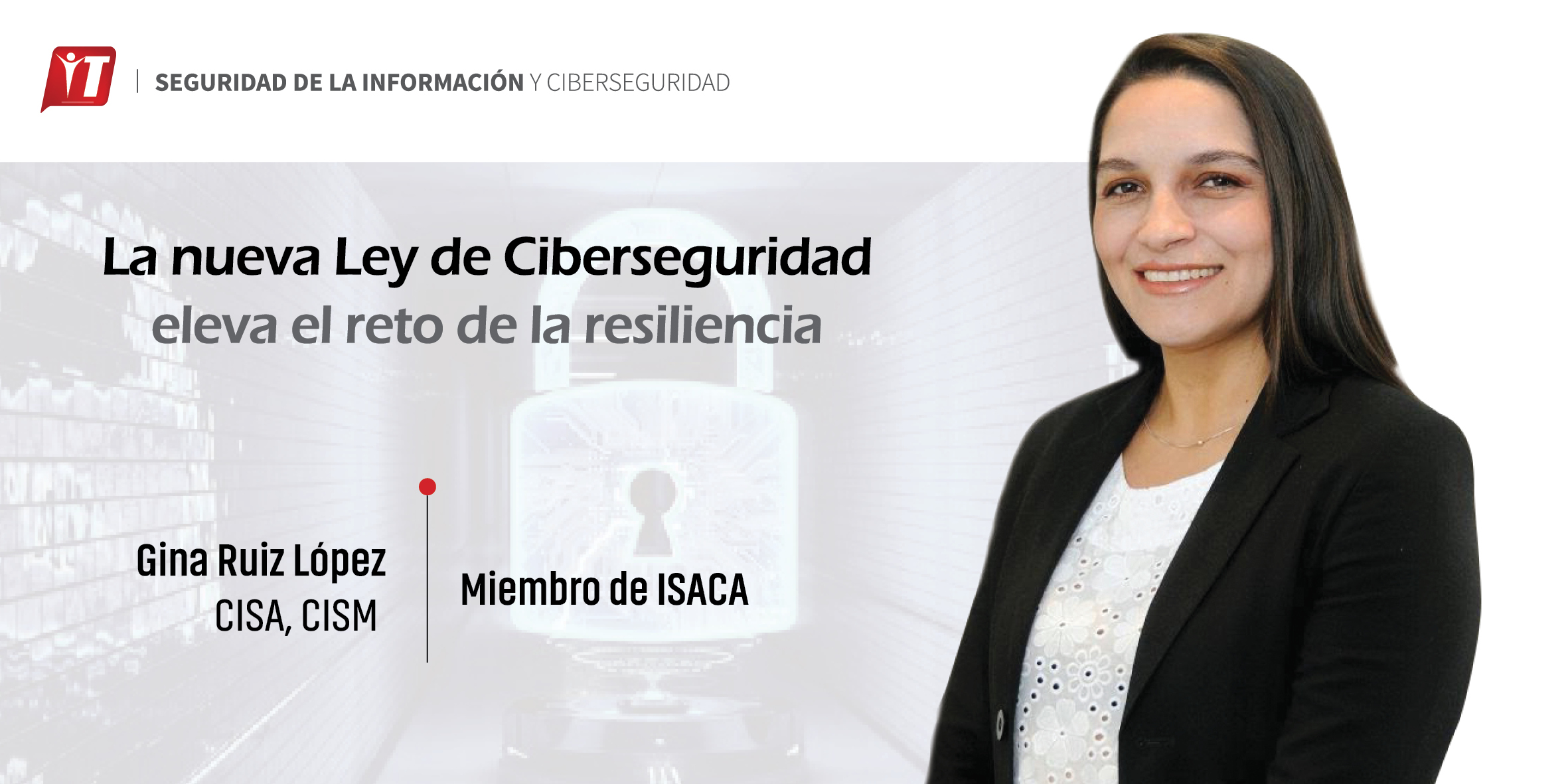La nueva Ley de Ciberseguridad eleva el reto de la resiliencia
